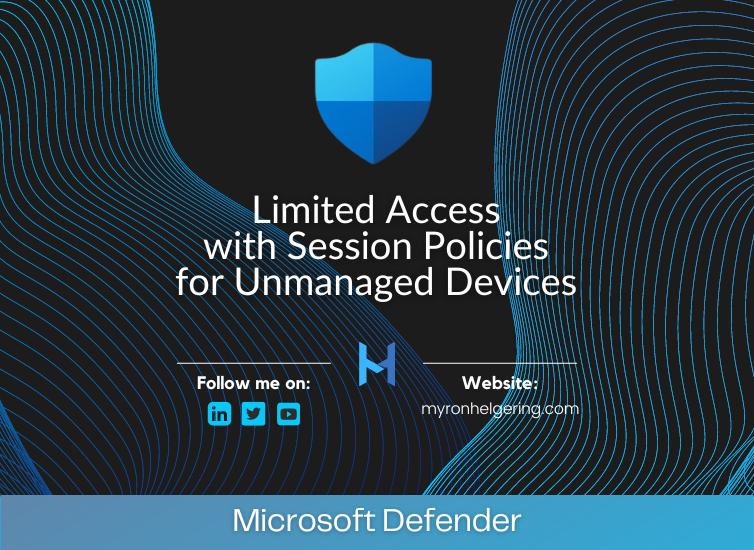 Limited Access with Session Policies for Unmanaged Devices post logo