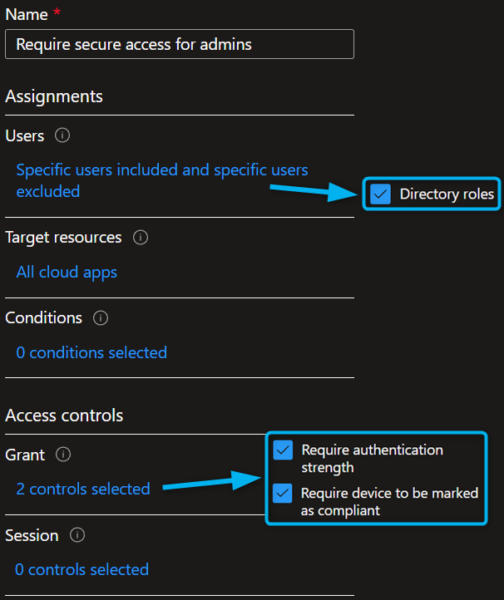 Require secure access for admins conditional access policy