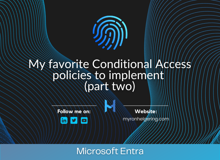 My Favorite Conditional Access policies to implement logo