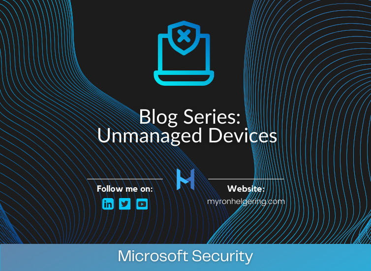 Unmanaged devices blog series logo