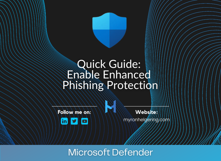 Enable Enhanced Phishing Protection blog image